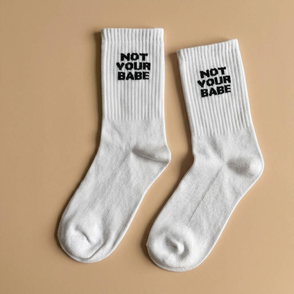 Not Your Babe Socken